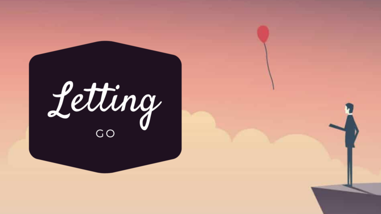 Letting Go…